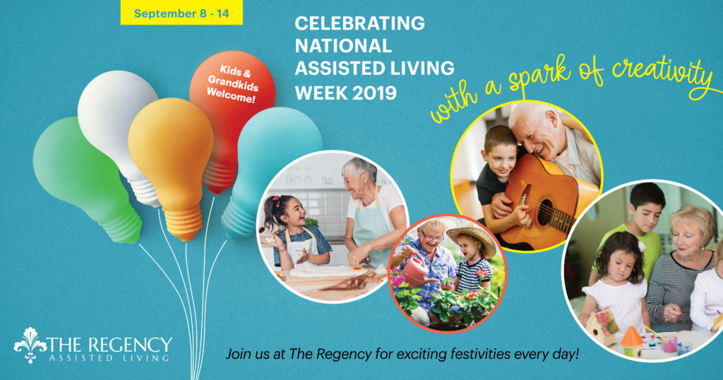 Celebrating National Assisted Living Week 2019! The Regency Assisted